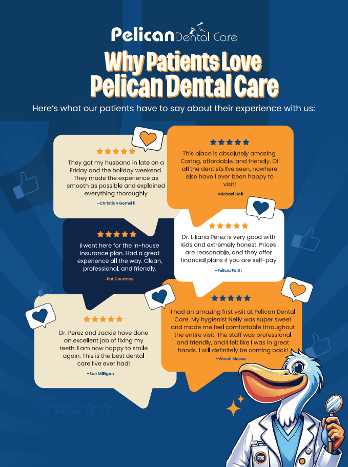 Por que os pacientes adoram o Pelican Dental Care